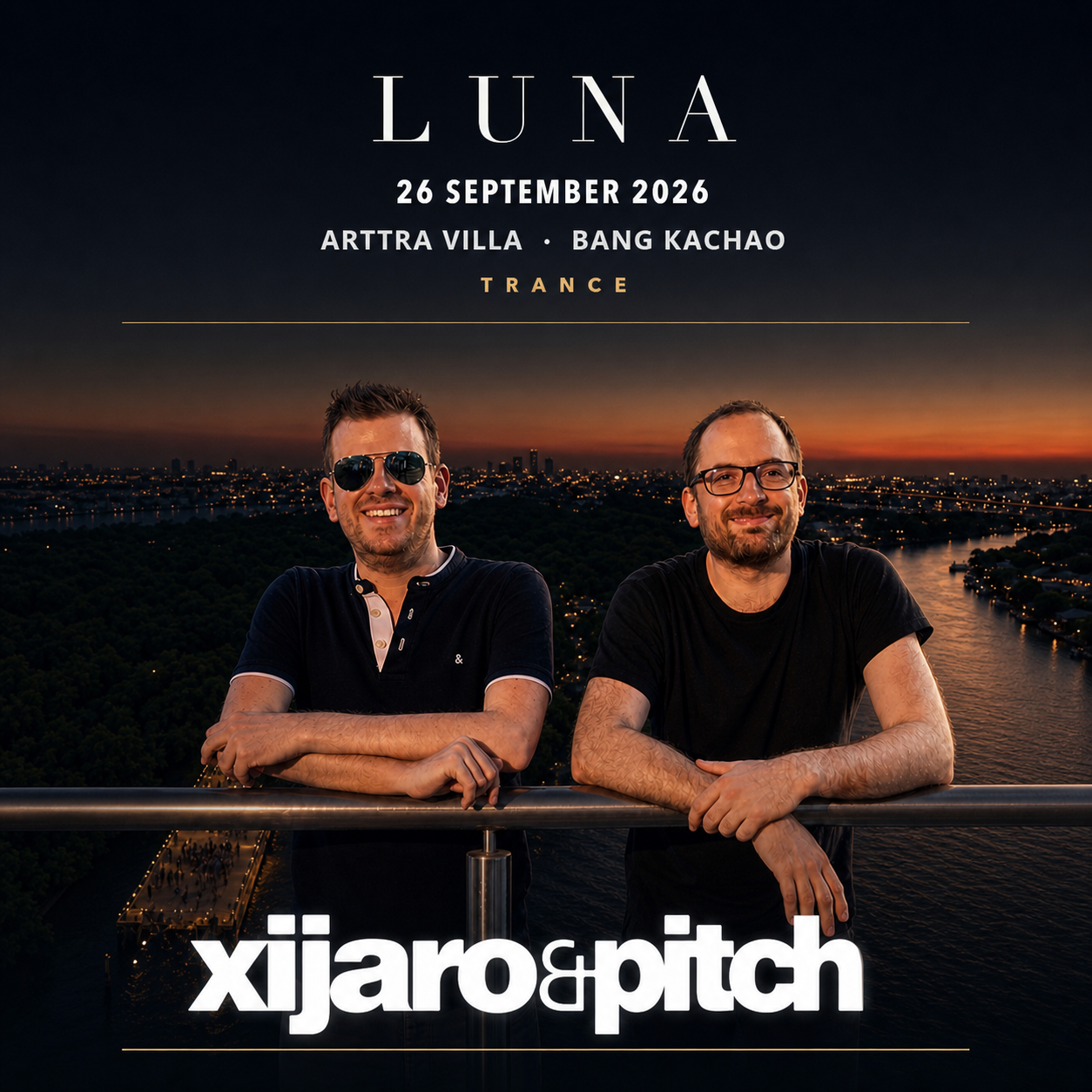 XIJARO & PITCH — LUNA Headliner