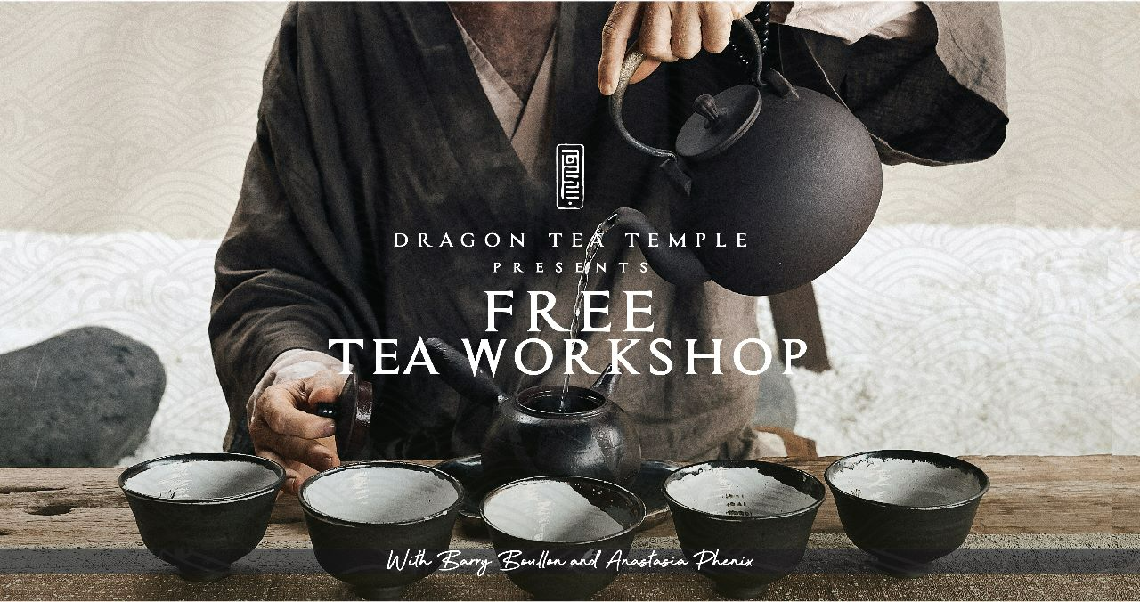 Becoming Tea Megatix - FREE TEA WORKSHOP - BECOMING A TEA MASTER