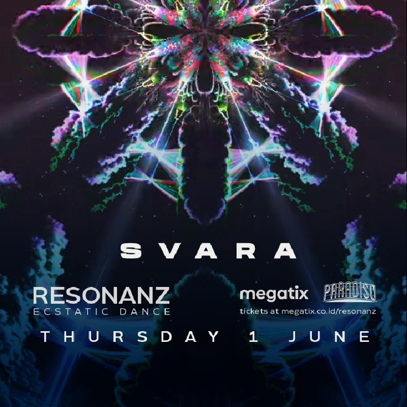 Megatix - Resonanz Ecstatic Dance X SVARA