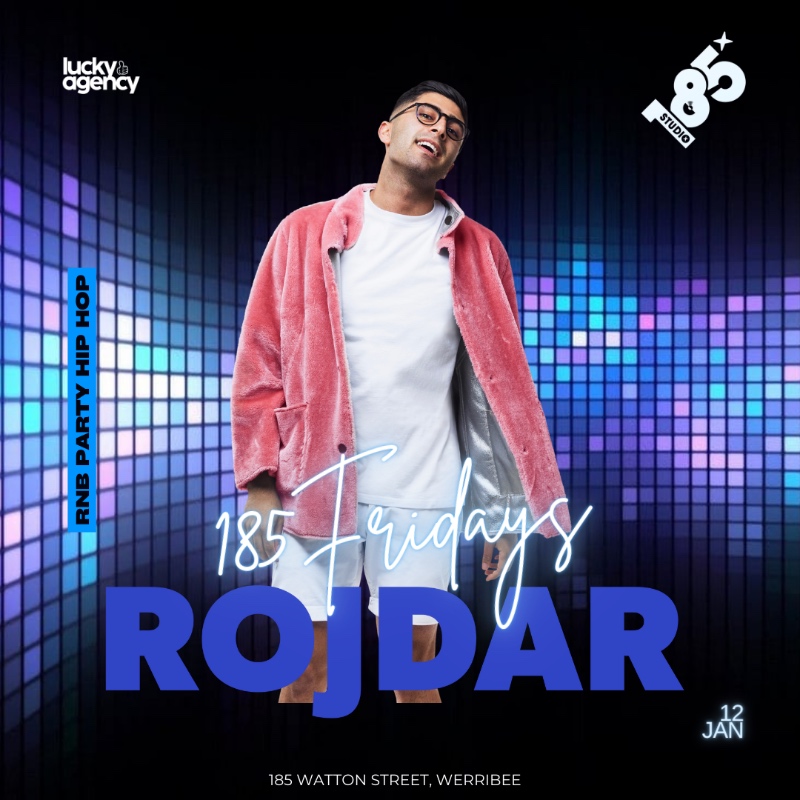 Megatix - 185 FRIDAYS PRESENTS ROJDAR