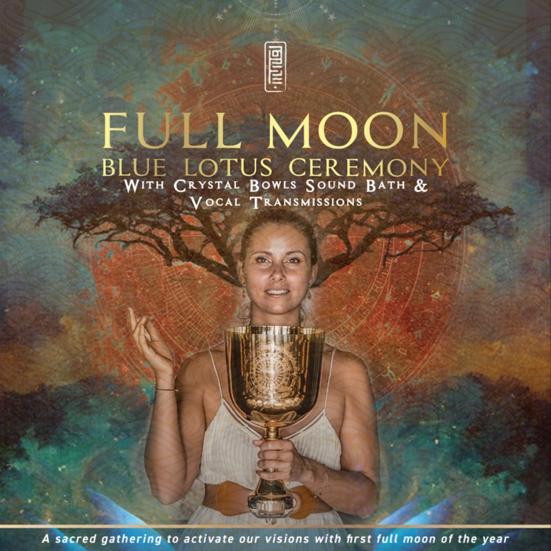 Megatix - FULL MOON BLUE LOTUS CEREMONY