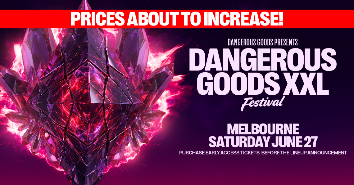 Dangerous Goods XXL Festival - Melbourne at Melbourne Showground