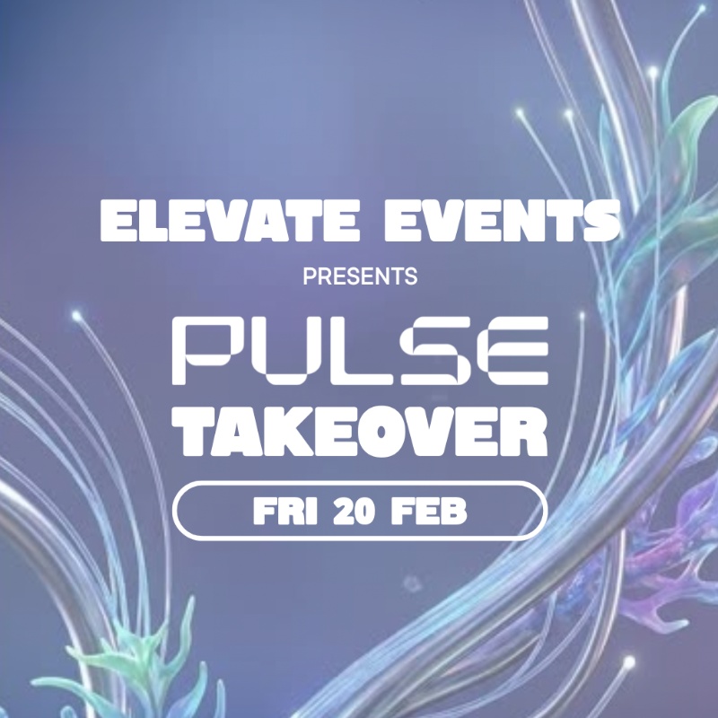 Photo of Elevate Events: Pulse Takeover ✺