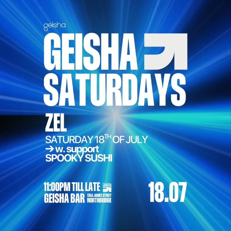 GEISHA SATURDAYS: ZEL poster