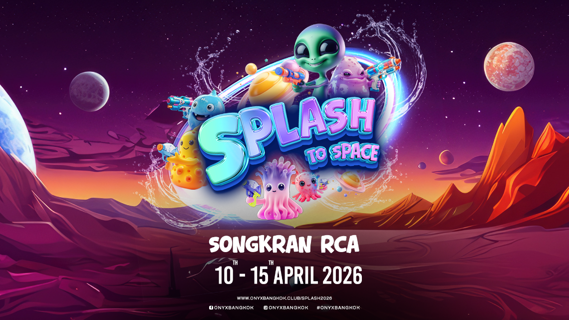 Onyx Songkran 2026